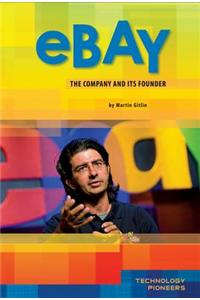 Ebay: Company and Its Founder