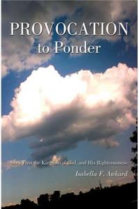Provocation to Ponder
