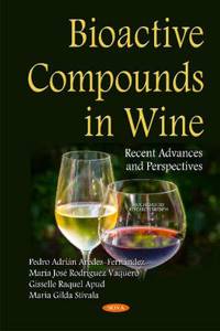 Bioactive Compounds in Wine