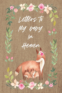 Letters To My Baby In Heaven