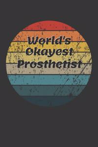 World's Okayest Prosthetist Notebook