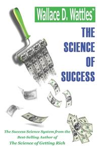 Wallace D. Wattles' The Science of Success