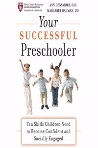 Your Successful Preschooler Lib/E