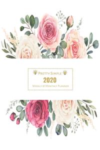 2020 Planner Weekly and Monthly: Jan 1, 2020 to Dec 31, 2020 Weekly & Monthly Planner + Calendar Views - Inspirational Quotes and Watercolor Pink Flower Floral Cover - - December 20