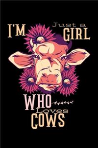 Just a Girl Who Loves Cows