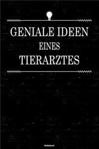 Geniale Ideen eines Tierarztes Notizbuch