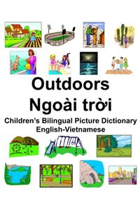 English-Vietnamese Outdoors/Ngoài trời Children's Bilingual Picture Dictionary