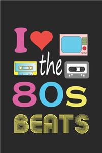 I Love The 80s Beats