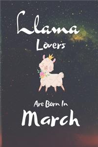 Llama Lovers Are Born In March