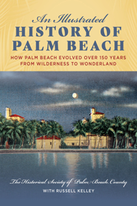 Illustrated History of Palm Beach