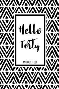 Hello Forty My Bucket List