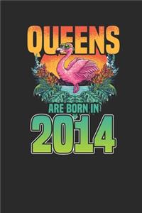 Queens Are Born In 2014