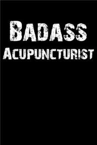 Badass Acupuncturist