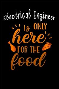 Electrical Engineer is only here for the