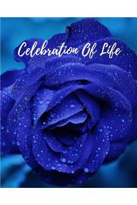 Celebration Of Life