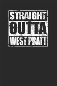Straight Outta West Pratt 120 Page Notebook Lined Journal