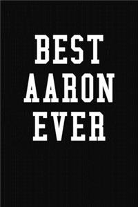 Best Aaron Ever