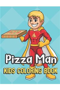 Pizza Man Kids Coloring Book