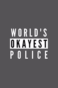 World's Okayest Police