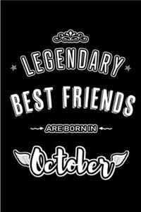 Legendary Best Friends are born in October