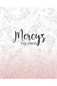 Mercy's Big Ideas