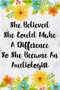 She Believed She Could Make A Difference So She Became An Audiologist