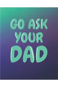 2020 Planner Mom's Daily Organizer Go Ask Your Dad
