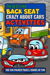 Best Ever Back Seat Crazy About Cars Activities