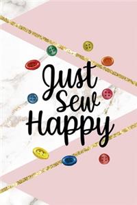 Just Sew Happy
