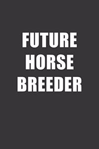 Future Horse Breeder Notebook
