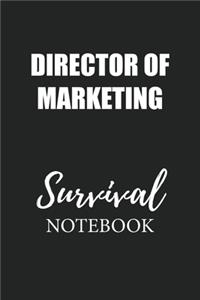 Director of Marketing Survival Notebook