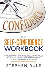 Self Confidence Workbook