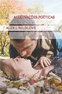 Alucinações Poéticas
