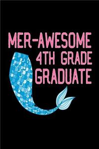 Mer-Awesome 4th Grade Graduate