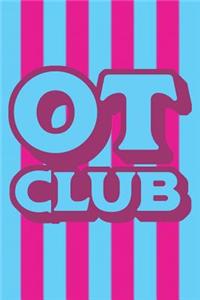 Occupational Therapy Notebook OT Club