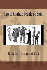 How to Analyze People on Sight