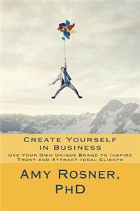 Create Yourself in Business