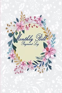 Monthly Bill Payment Log
