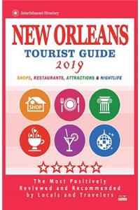 New Orleans Tourist Guide 2019