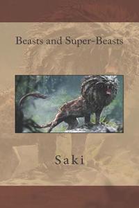 Beasts and Super-Beasts