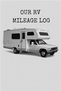 Our RV Mileage Log