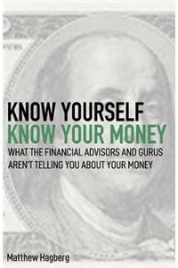 Know Yourself, Know Your Money