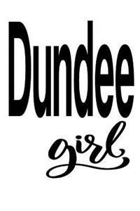 Dundee Girl