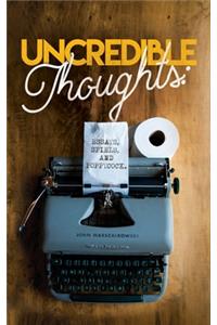 Uncredible Thoughts