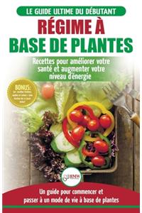 Régime à base de Plantes