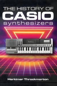 History of Casio Synthesizers