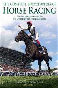 Complete Encyclopedia of Horse Racing