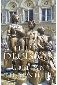 The Decision
