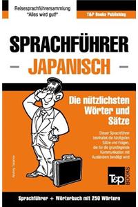 Sprachführer Deutsch-Japanisch und Mini-Wörterbuch mit 250 Wörtern