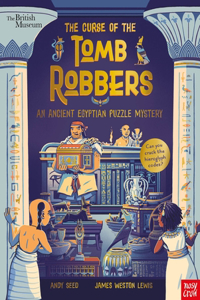 British Museum: The Curse of the Tomb Robbers (An Ancient Egyptian Puzzle Mystery)